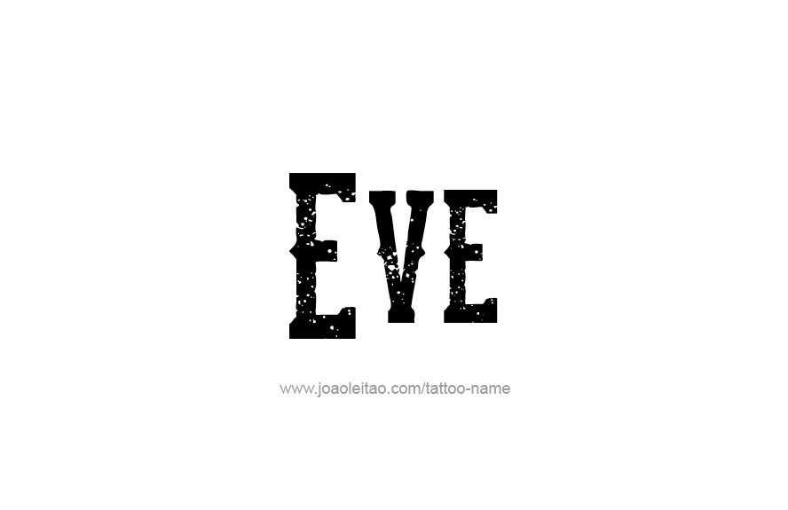 Tattoo Design Name Eve   