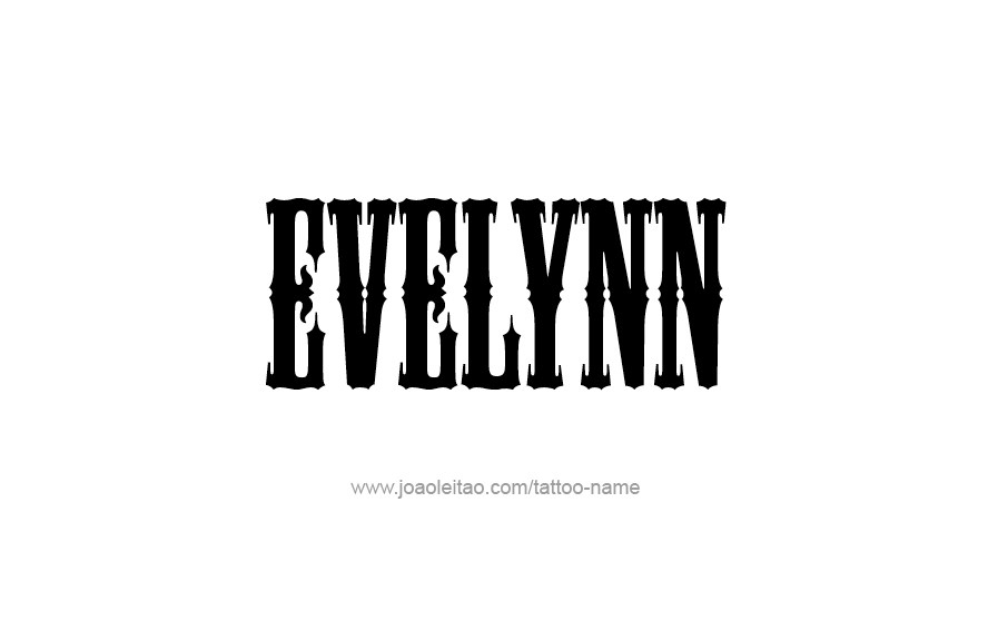 Tattoo Design Name Evelynn   