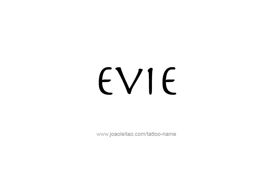 Tattoo Design Name Evie   