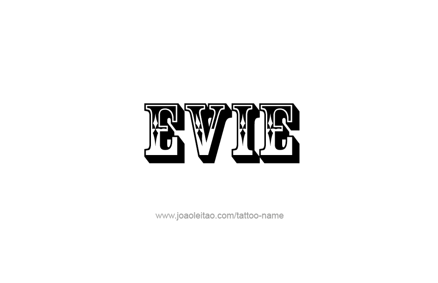 Tattoo Design Name Evie   