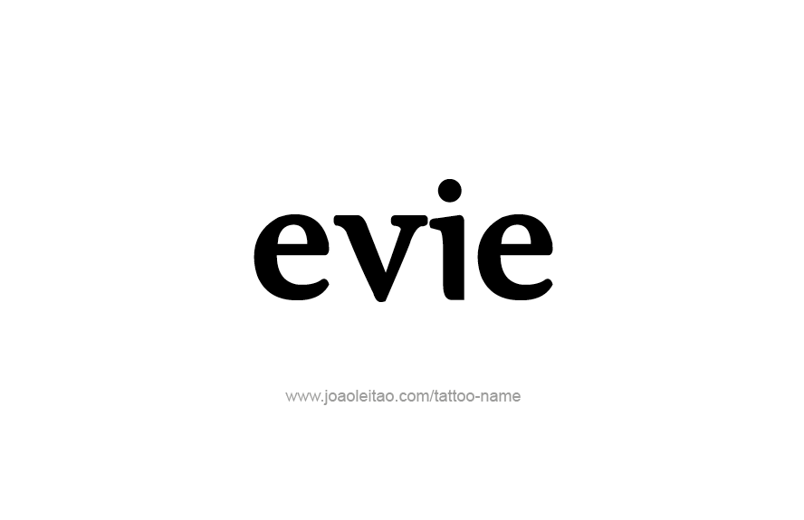 Tattoo Design Name Evie   
