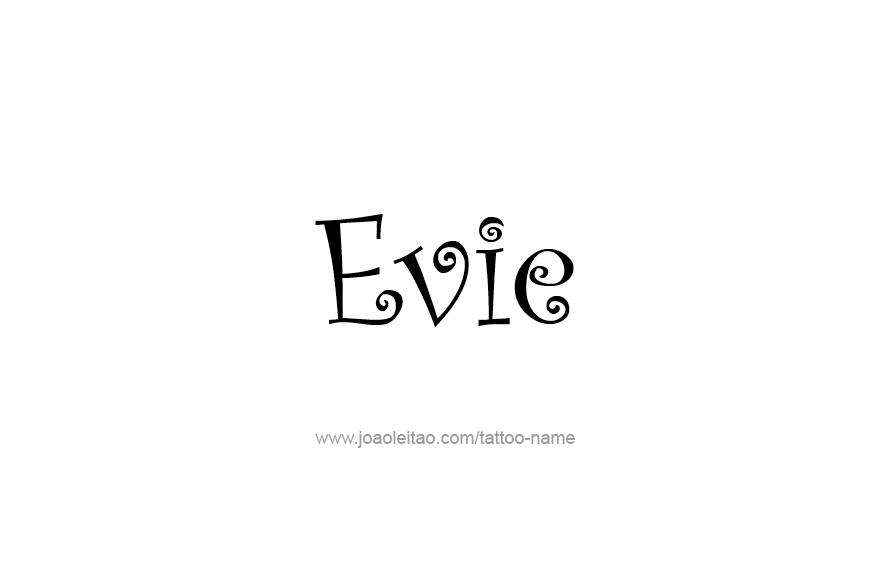 Tattoo Design Name Evie   