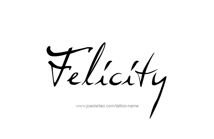 Tattoo Design Name Felicity   