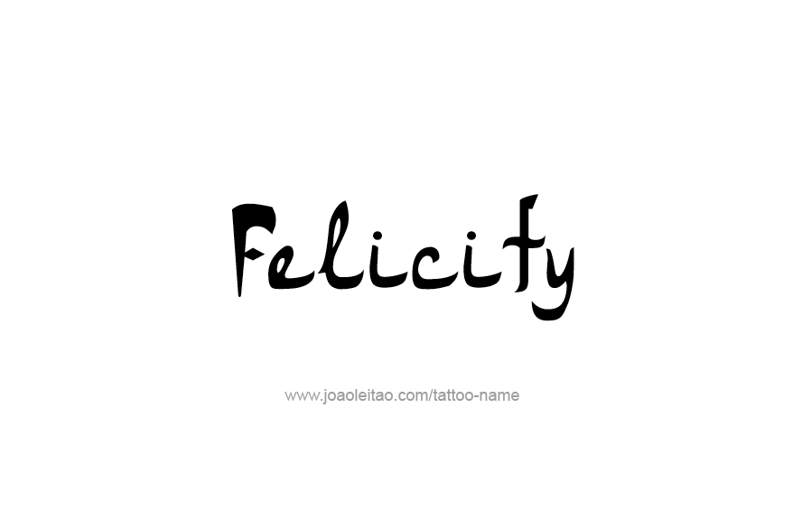 Tattoo Design Name Felicity   