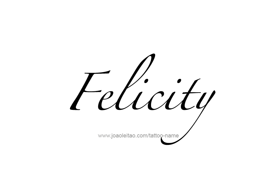 Tattoo Design Name Felicity   