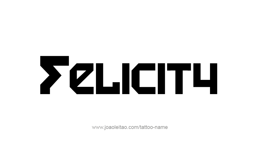 Tattoo Design Name Felicity   