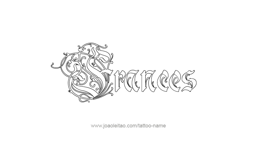 Tattoo Design Name Frances   