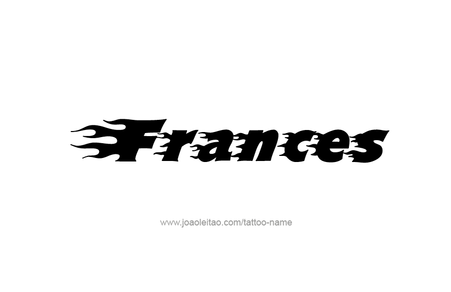 Tattoo Design Name Frances   