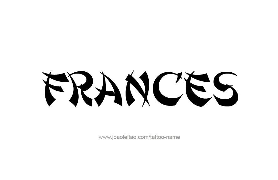 Tattoo Design Name Frances   