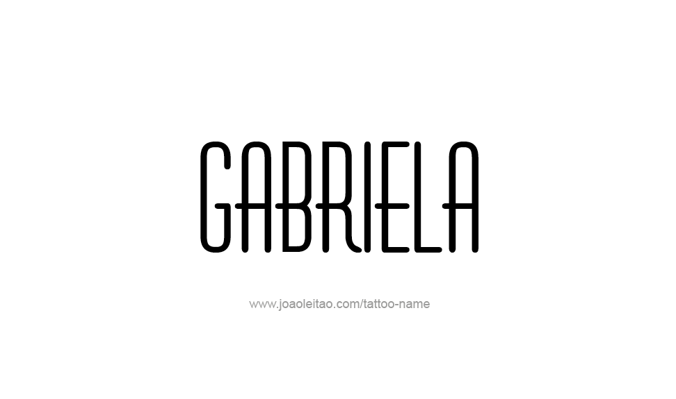 Tattoo Design Name Gabriela   