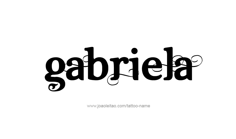 Tattoo Design Name Gabriela   