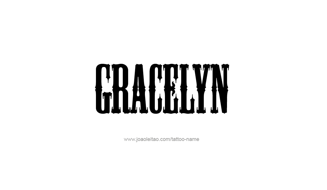 Tattoo Design Name Gracelyn   