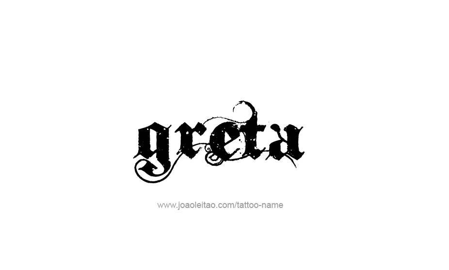 Tattoo Design Name Greta   