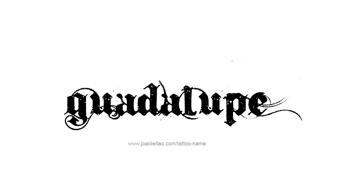 Tattoo Design Name Guadalupe   