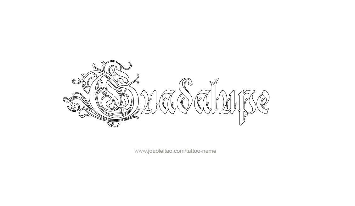 Tattoo Design Name Guadalupe   