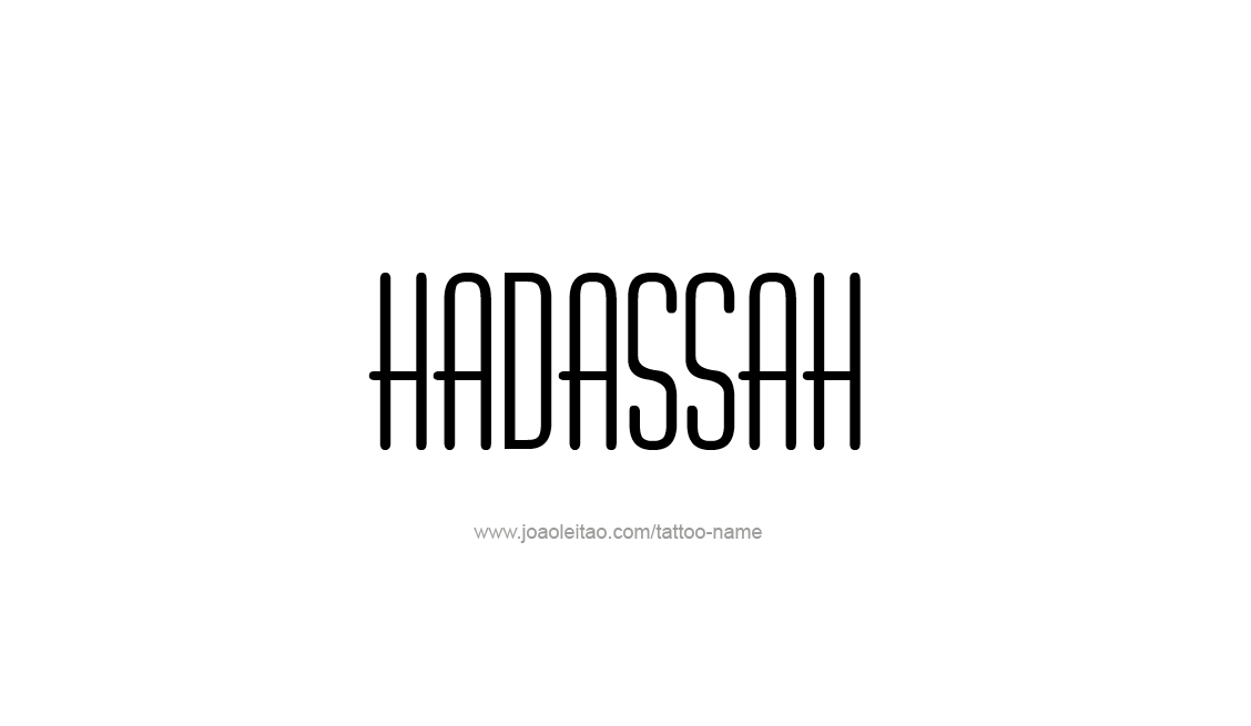 Tattoo Design Name Hadassah   