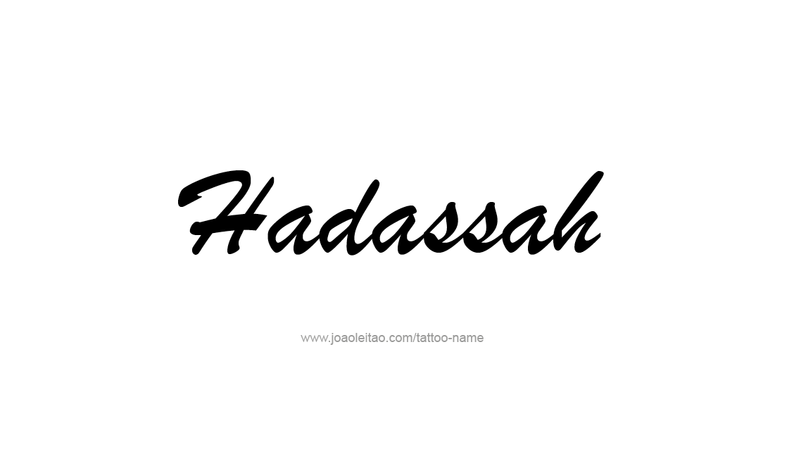 Tattoo Design Name Hadassah   