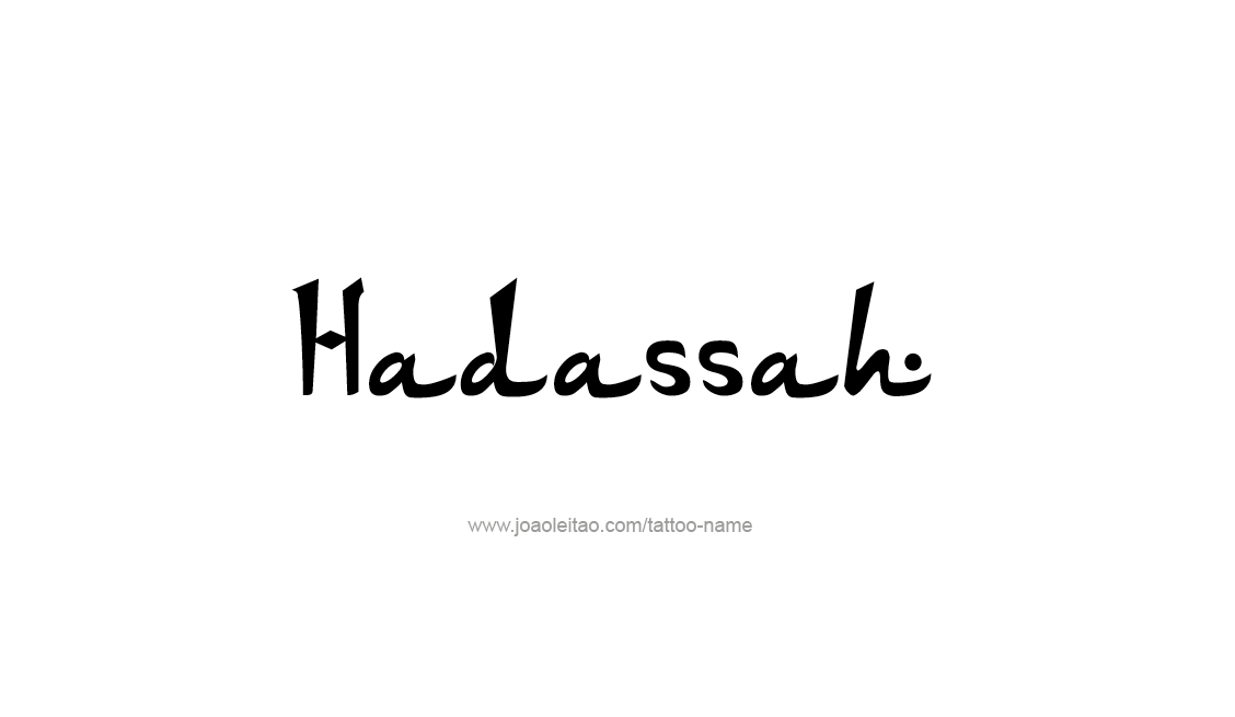 Tattoo Design Name Hadassah   