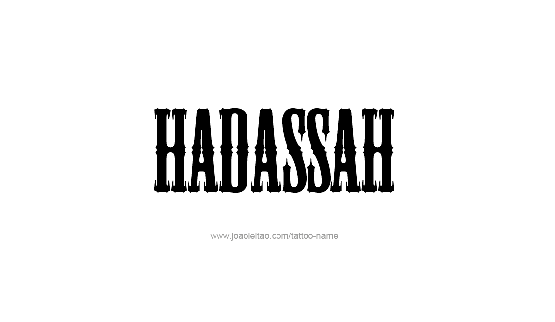 Tattoo Design Name Hadassah   