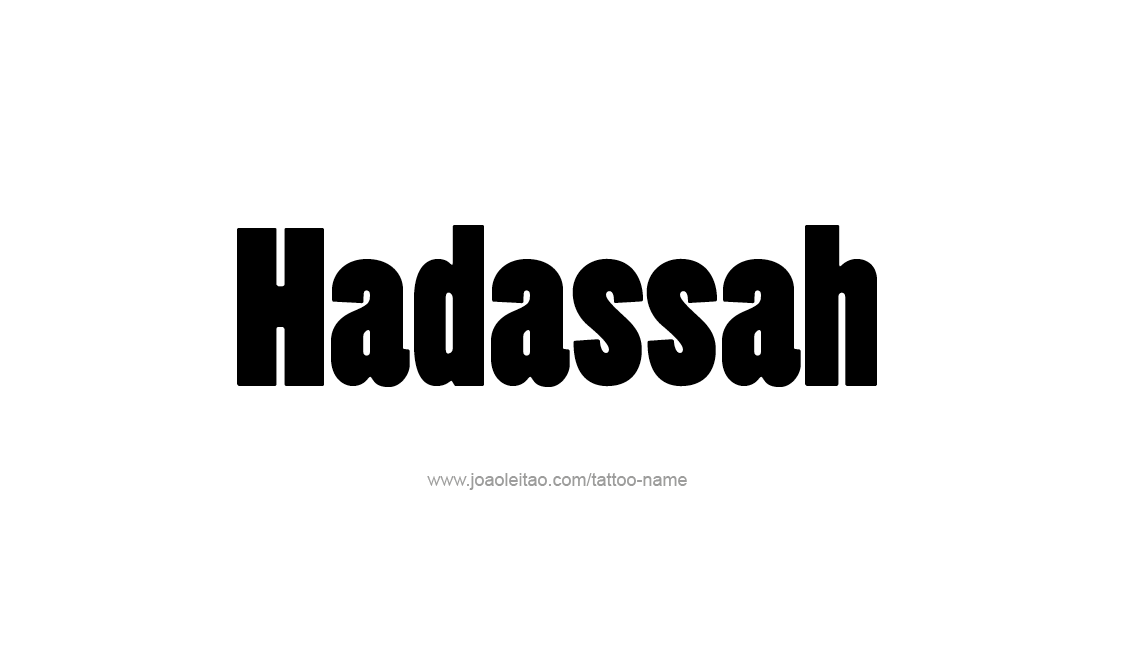 Tattoo Design Name Hadassah   