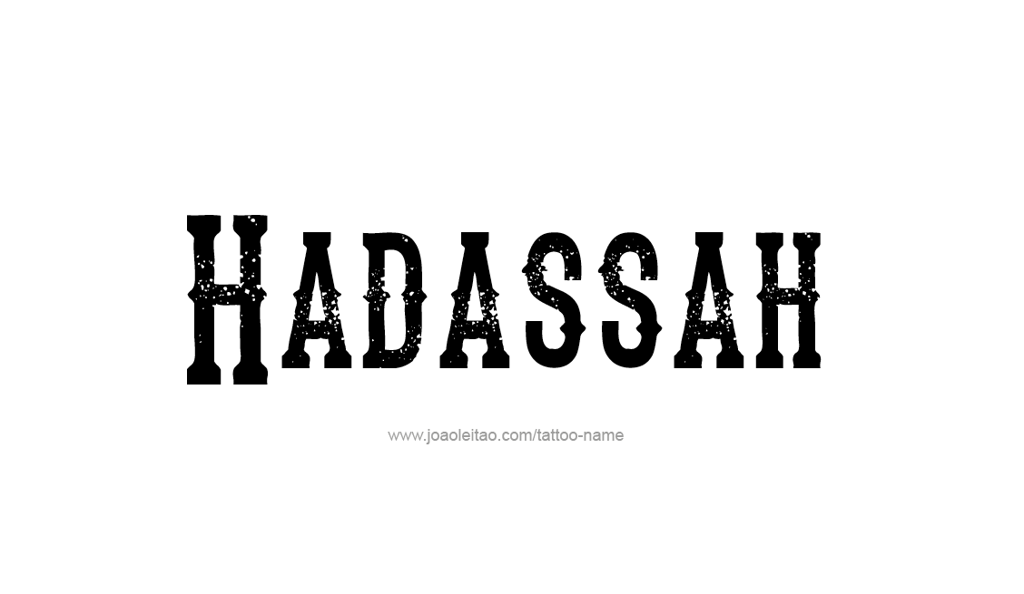 Tattoo Design Name Hadassah   