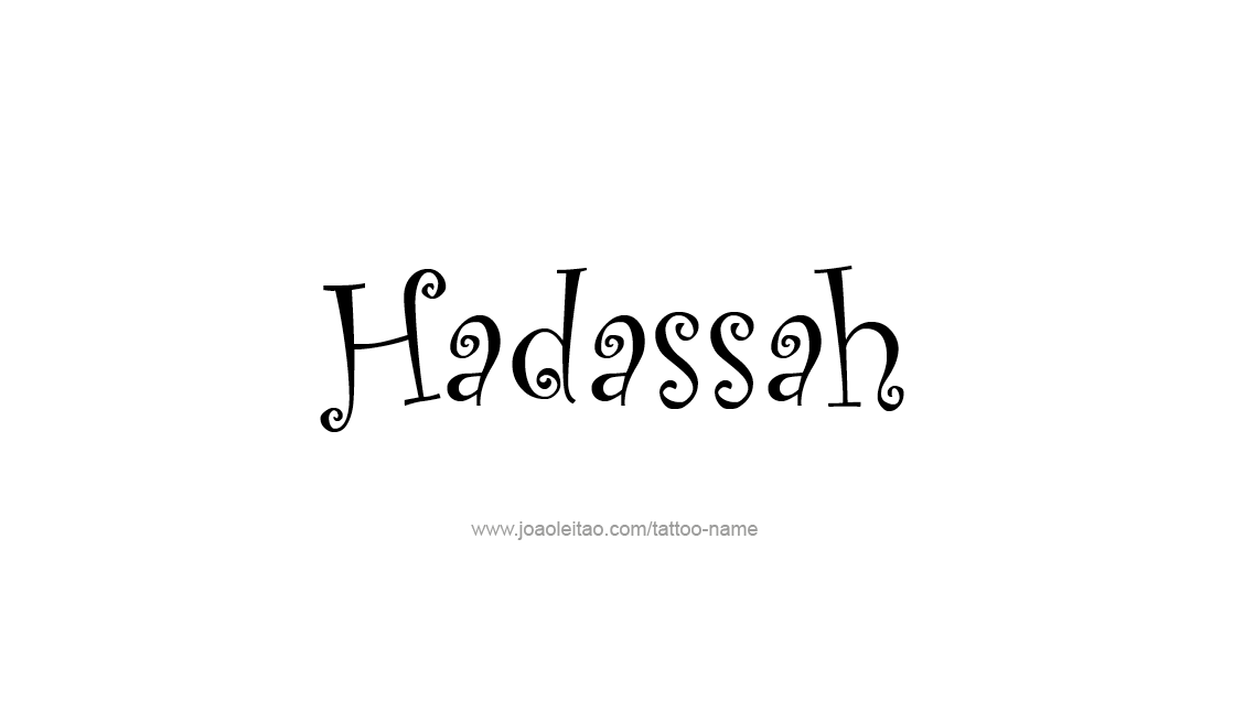 Tattoo Design Name Hadassah   