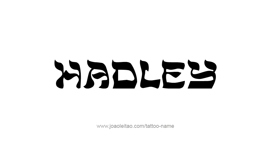 Tattoo Design Name Hadley   