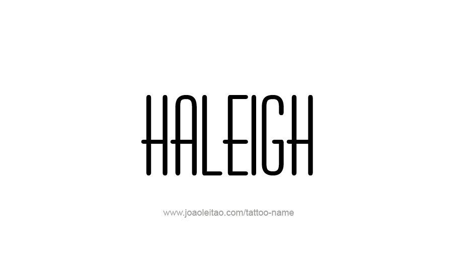 Tattoo Design Name Haleigh   