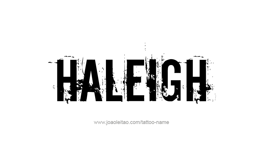 Tattoo Design Name Haleigh   