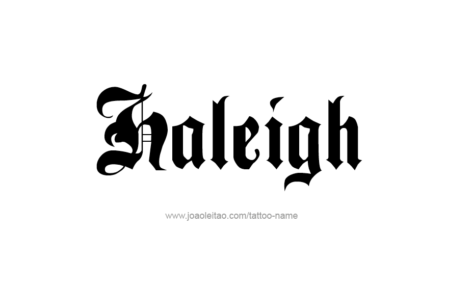 Tattoo Design Name Haleigh   