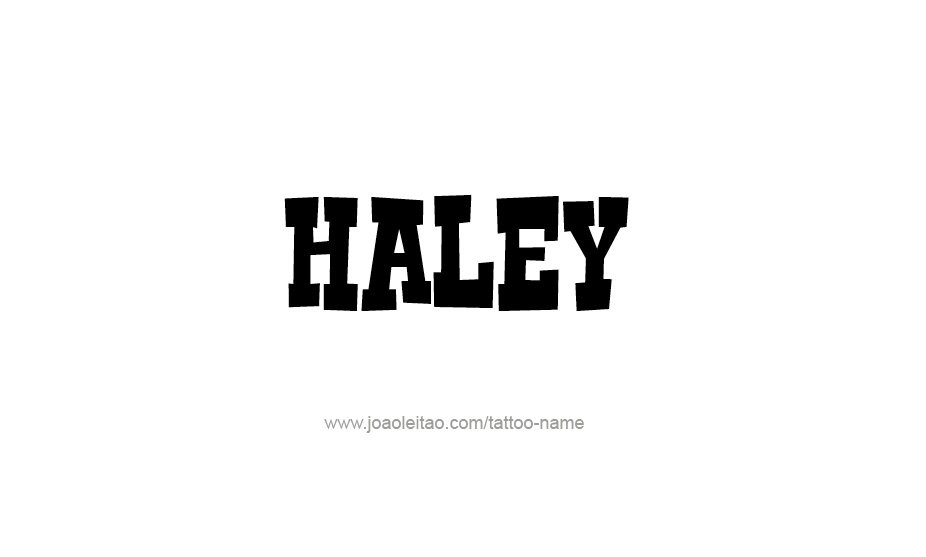 Tattoo Design Name Haley   