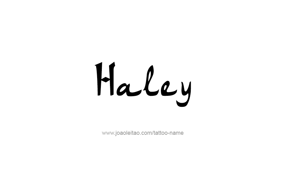 Tattoo Design Name Haley   