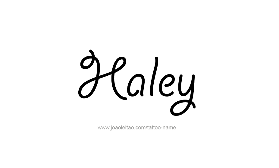 Tattoo Design Name Haley   