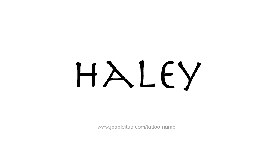 Tattoo Design Name Haley   