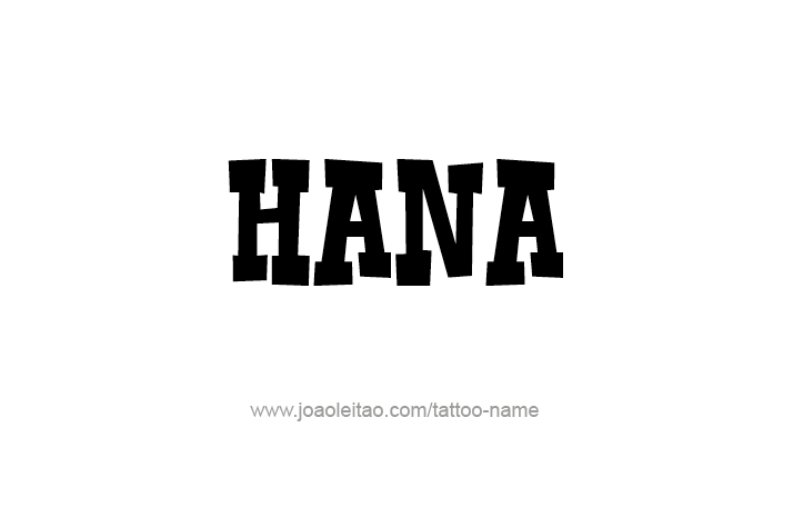 Tattoo Design Name Hana   