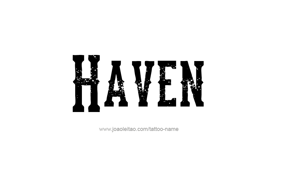 Tattoo Design Name Haven   