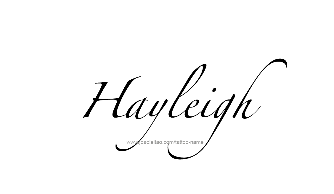 Tattoo Design Name Hayleigh   