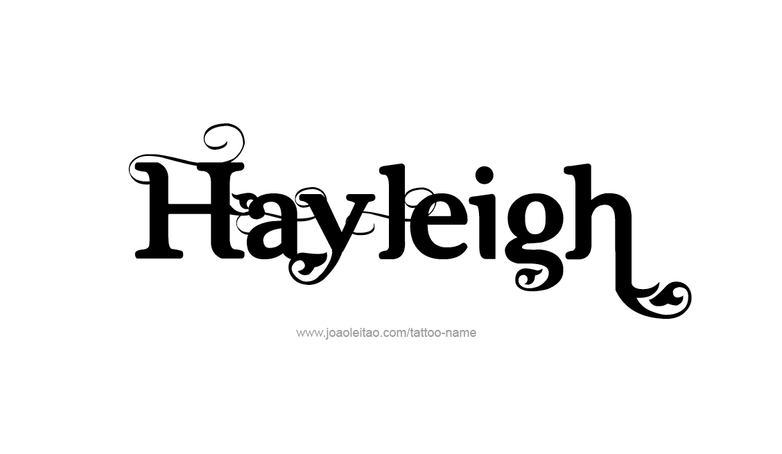 Tattoo Design Name Hayleigh   