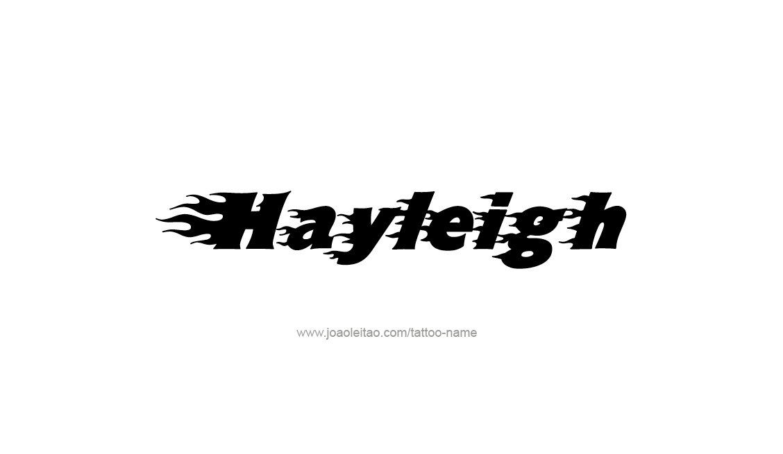 Tattoo Design Name Hayleigh   