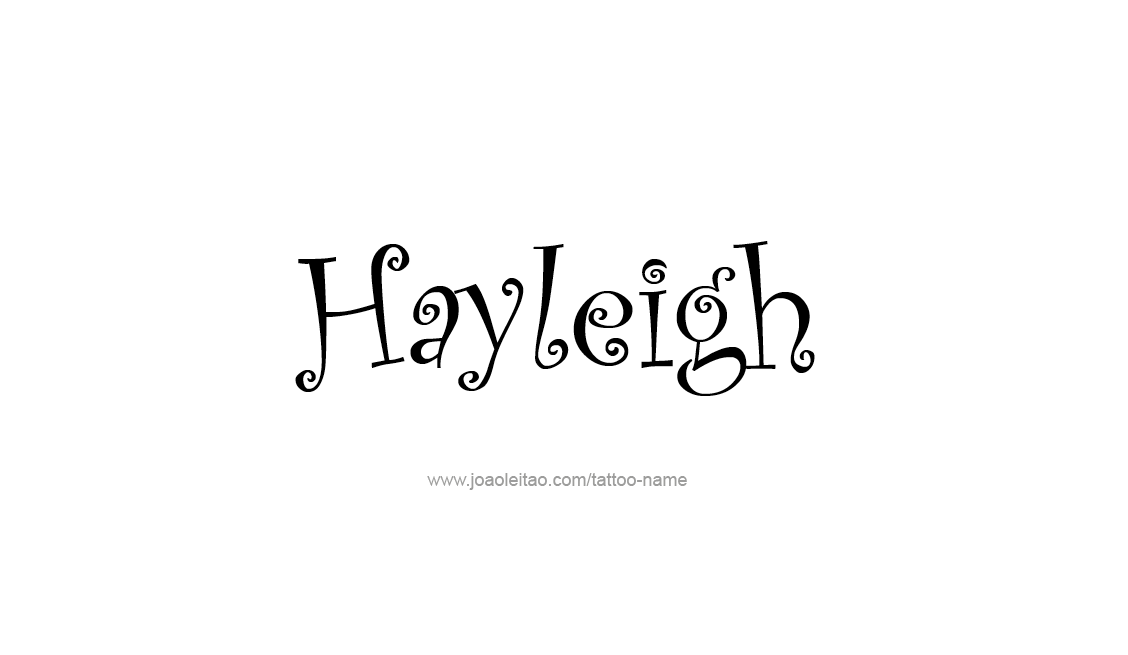 Tattoo Design Name Hayleigh   