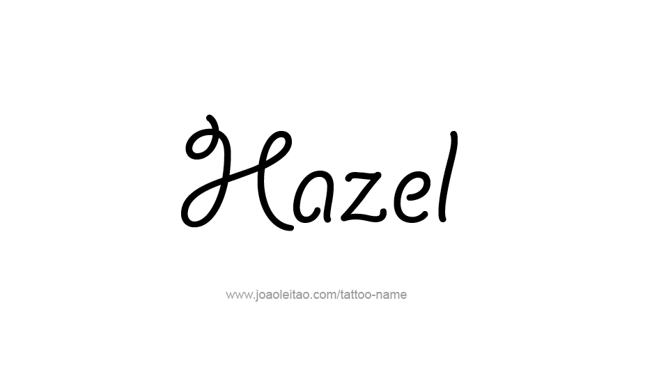 Tattoo Design Name Hazel   