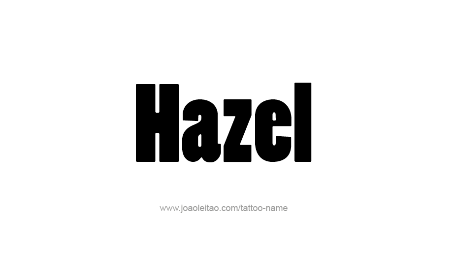 Tattoo Design Name Hazel   