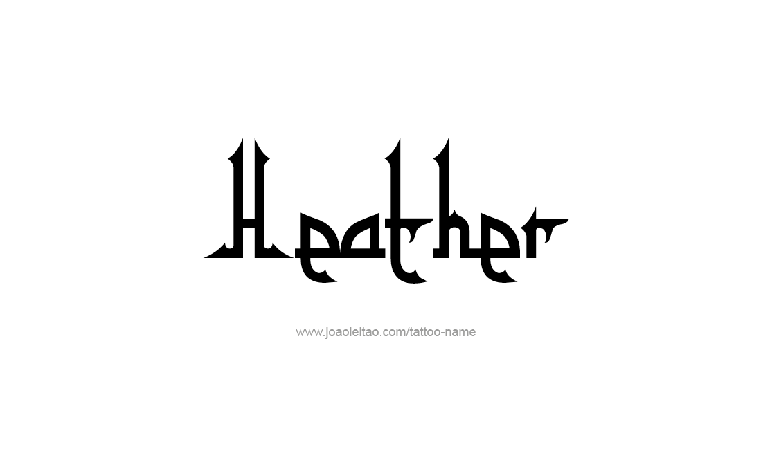 Tattoo Design Name Heather   