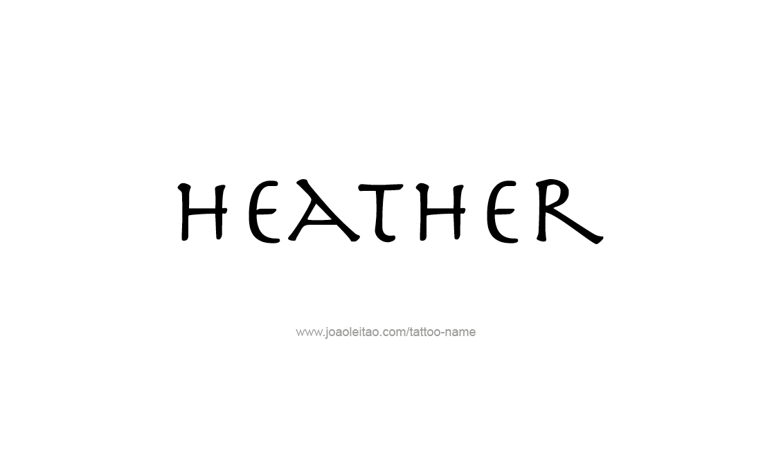 Tattoo Design Name Heather   