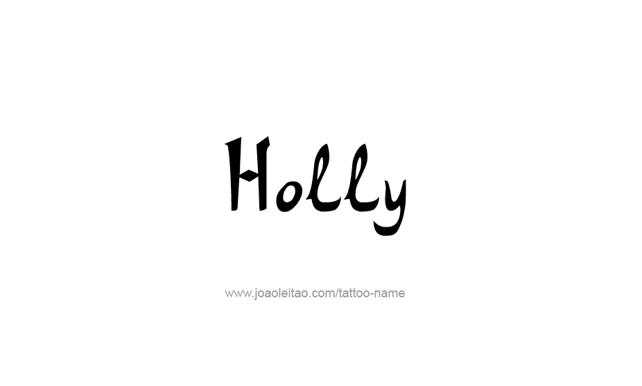 Tattoo Design Name Holly   