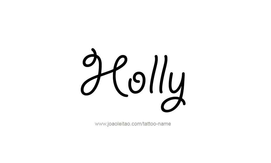 Tattoo Design Name Holly   