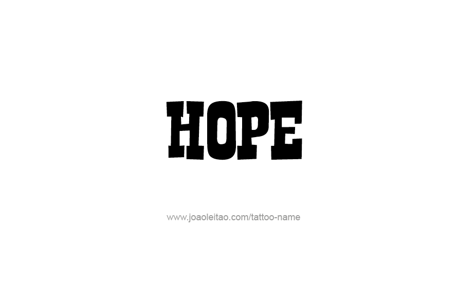 Tattoo Design Inspiration Name Hope   