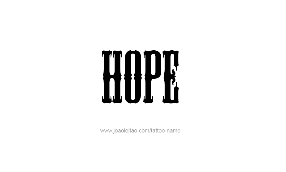 Tattoo Design Inspiration Name Hope   