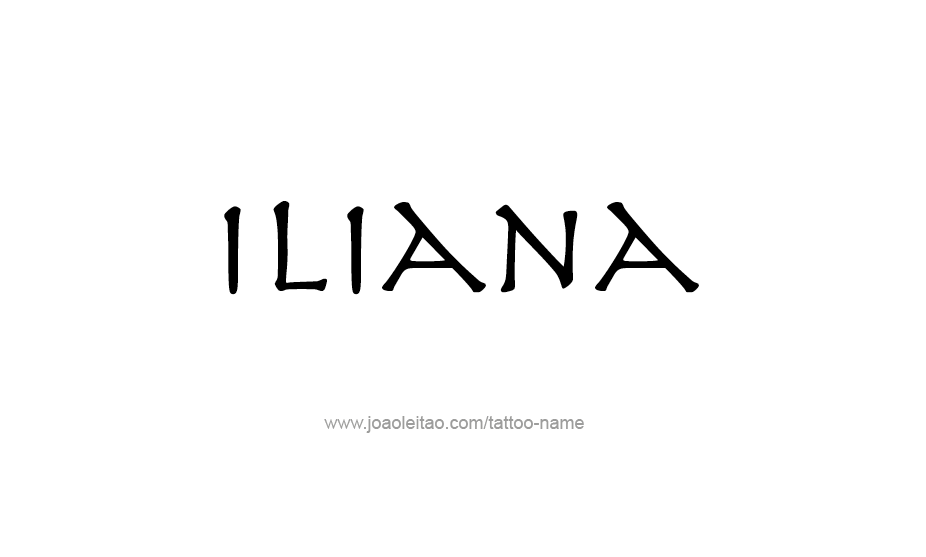 Tattoo Design Name Iliana   
