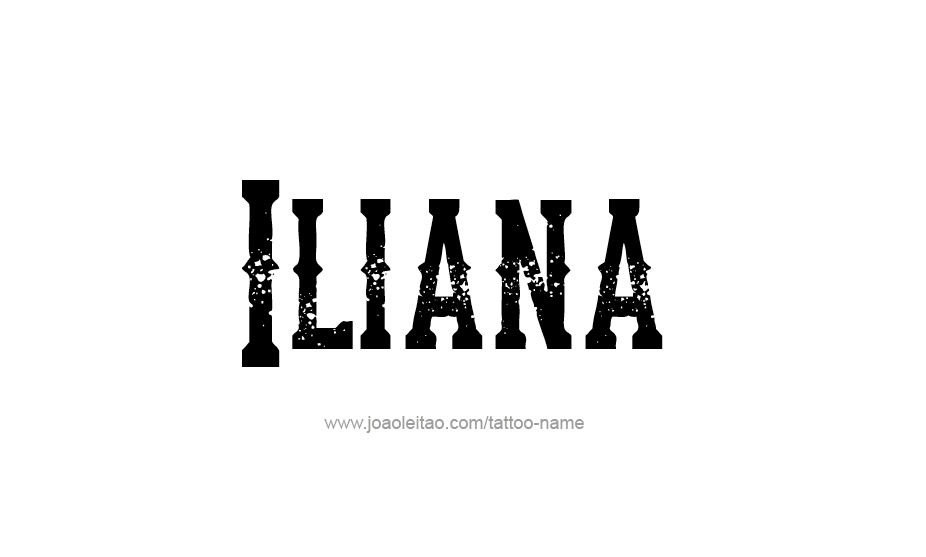 Tattoo Design Name Iliana   